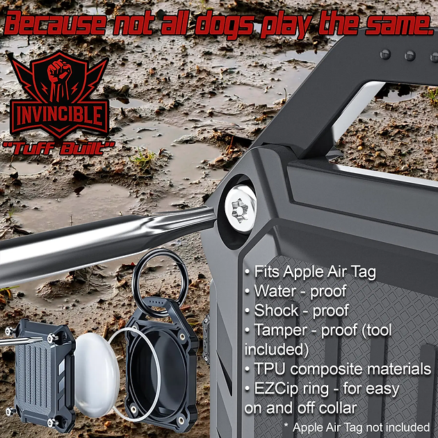 Invincible AirTag Case - Built Tuff for Dogs That Work and Play Hard